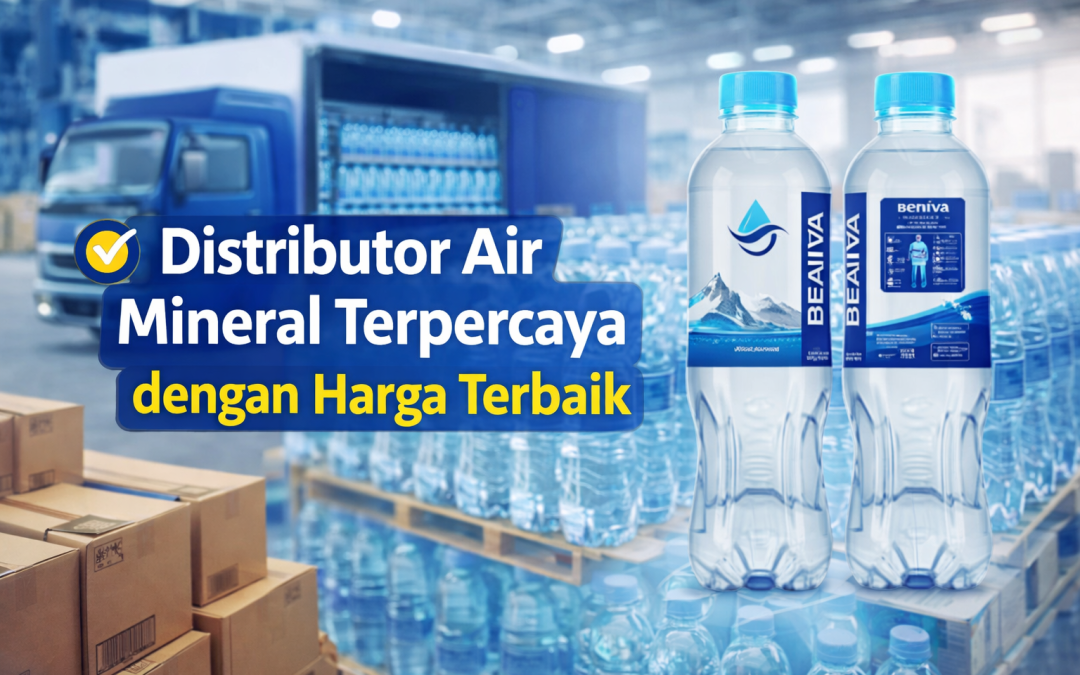 Distributor Air Mineral Terpercaya dengan Harga Terbaik